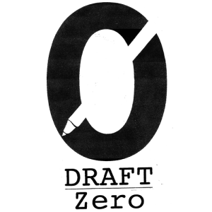 screenwriting-podcasts-Draft Zero-logo_v02_500x500-300x300