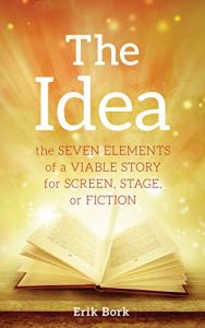 The Idea by Erik Bork - Book Review - Script Angel